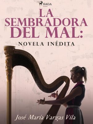 cover image of La sembradora del mal